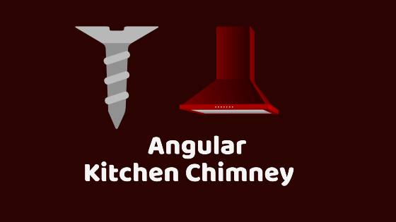 angular kitchen chimney